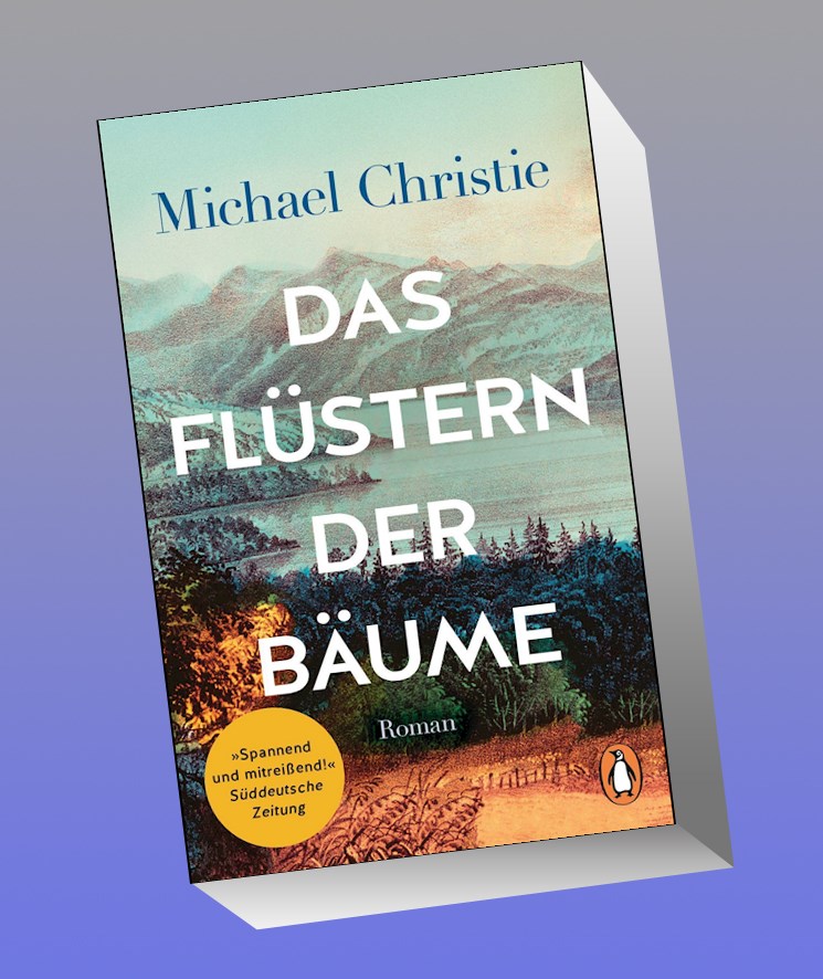 Das Flüstern Der Bäume Michael Christie