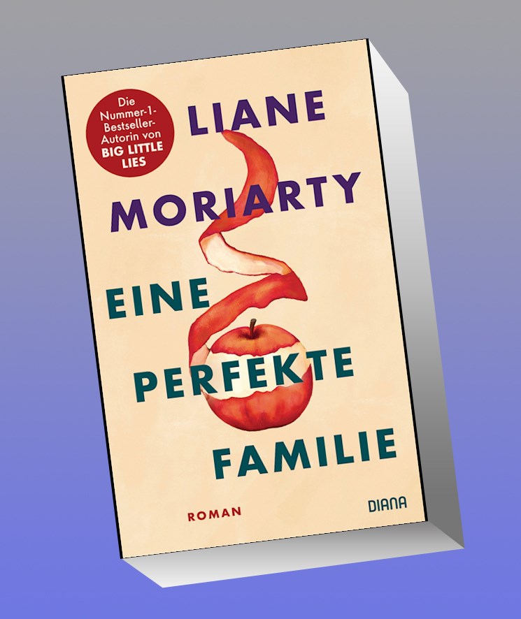 Eine Perfekte Familie Liane Moriarty