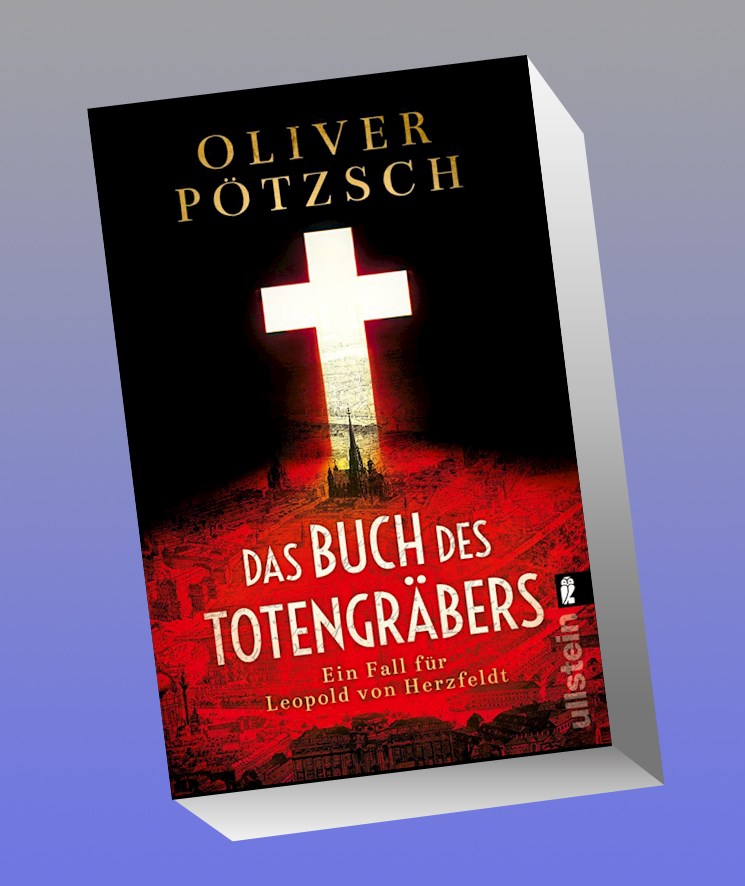 Das Buch Des Totengräbers Oliver Pötzsch