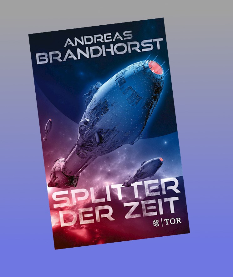 Splitter Der Zeit Andreas Brandhorst