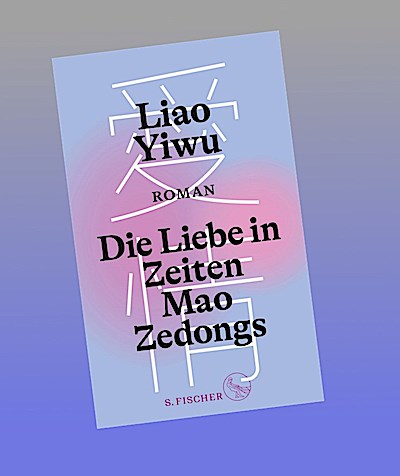 Die Liebe in Zeiten Mao Zedongs