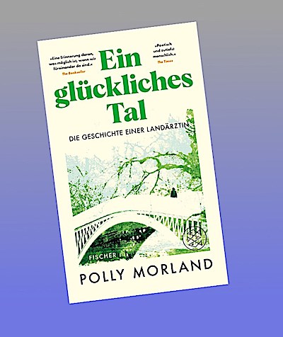 Ein glückliches Tal