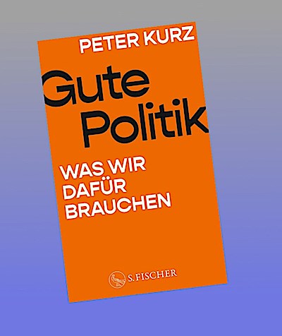 Gute Politik