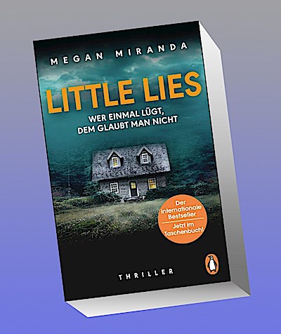 LITTLE LIES - Wer einmal lügt, dem glaubt man nicht