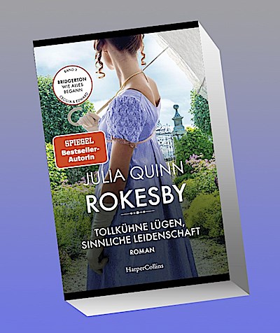 Rokesby - Tollkühne Lügen, sinnliche Leidenschaft