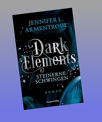 Dark Elements 1 - Steinerne Schwingen