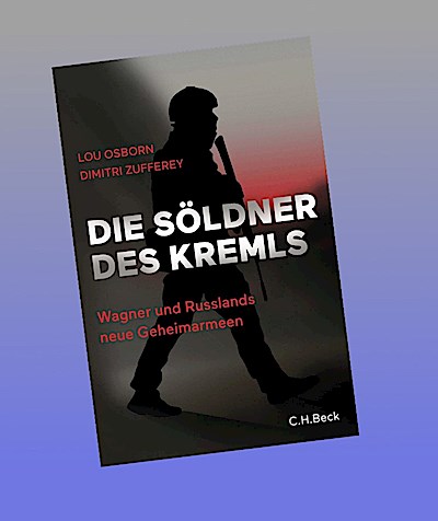 Die Söldner des Kremls