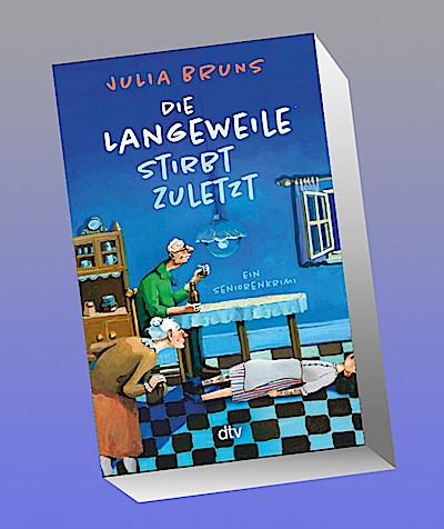 Die Langeweile stirbt zuletzt