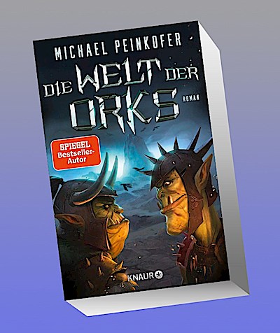 Die Welt der Orks