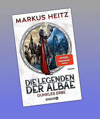 Die Legenden der Albae - Dunkles Erbe