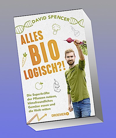 Alles bio - logisch?!