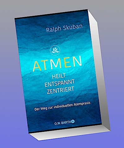 ATMEN - heilt - entspannt - zentriert