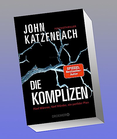 Die Komplizen. Fünf Männer, fünf Mörder, ein perfider Plan