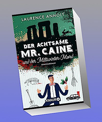 Der achtsame Mr. Caine und der Mittwinter-Mord