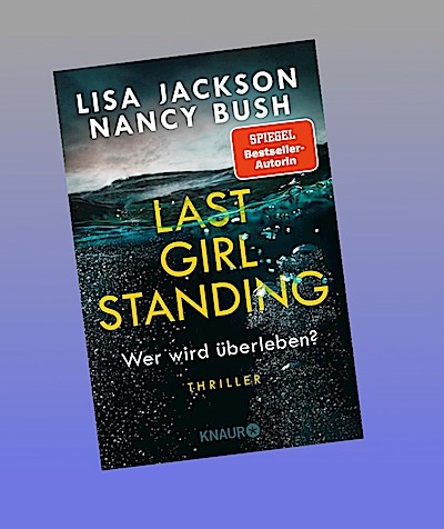 Last Girl Standing - Wer wird überleben?