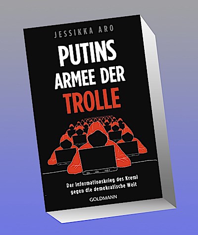 Putins Armee der Trolle