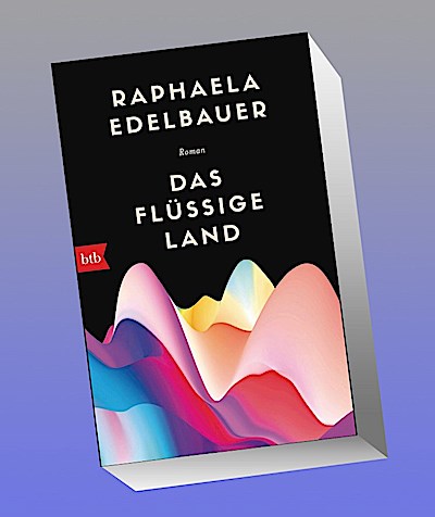 Das flüssige Land