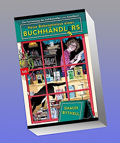 Neue Bekenntnisse eines Buchhändlers