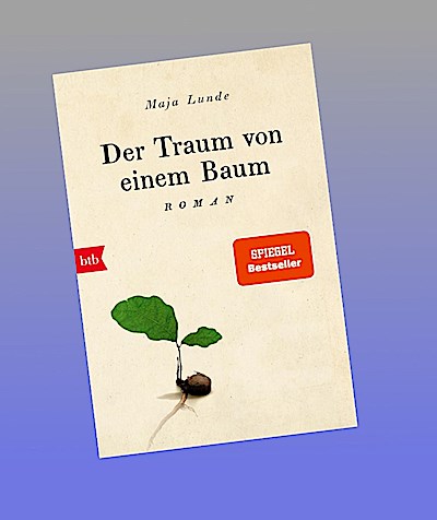 Der Traum von einem Baum