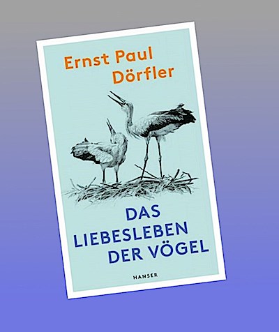 Das Liebesleben der Vögel