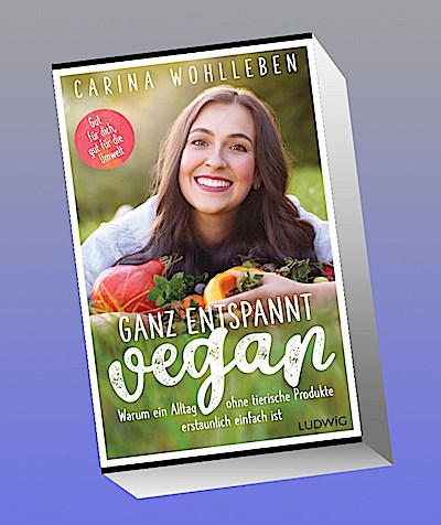 Ganz entspannt vegan