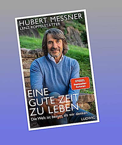 Eine gute Zeit zu leben