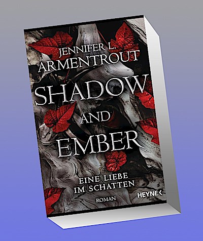 Shadow and Ember - Eine Liebe im Schatten