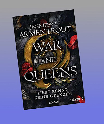 War and Queens - Liebe kennt keine Grenzen