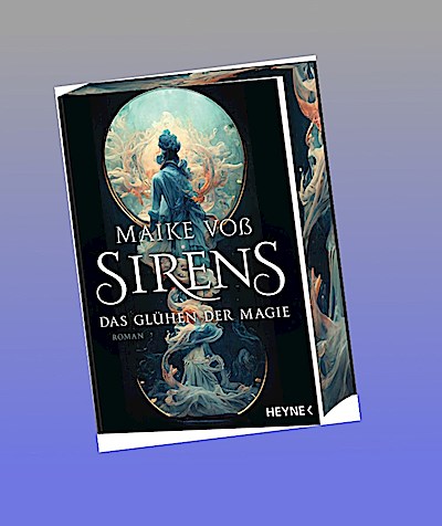 Sirens - Das Glühen der Magie