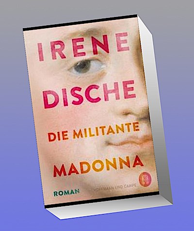 Die militante Madonna