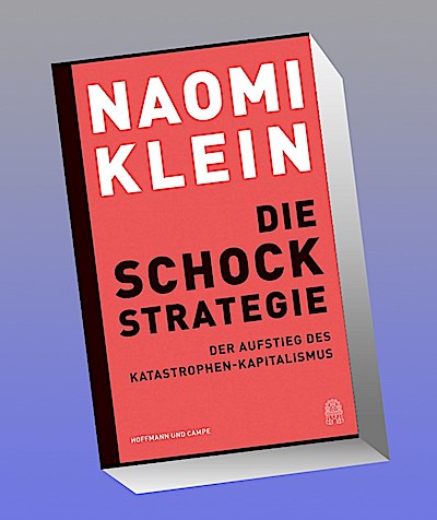 Die Schock-Strategie