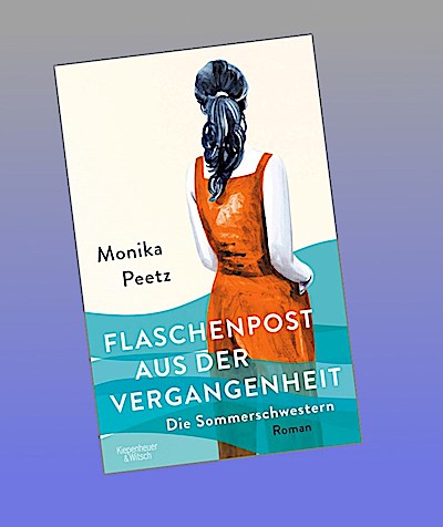 Flaschenpost aus der Vergangenheit - Die Sommerschwestern