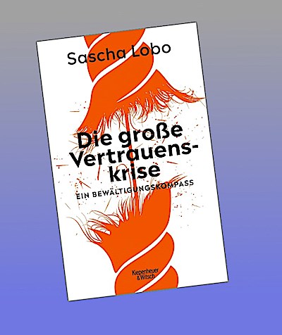 Die große Vertrauenskrise