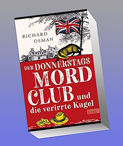 Der Donnerstagsmordclub und die verirrte Kugel