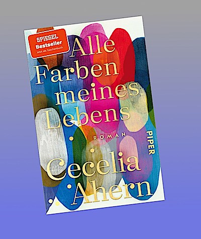 Alle Farben meines Lebens