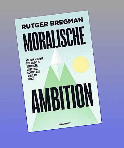 Moralische Ambition