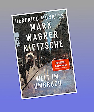 Marx, Wagner, Nietzsche