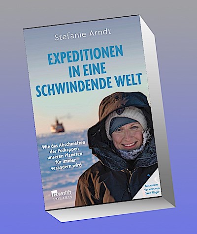 Expeditionen in eine schwindende Welt