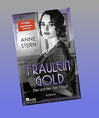 Fräulein Gold: Die Lichter der Stadt