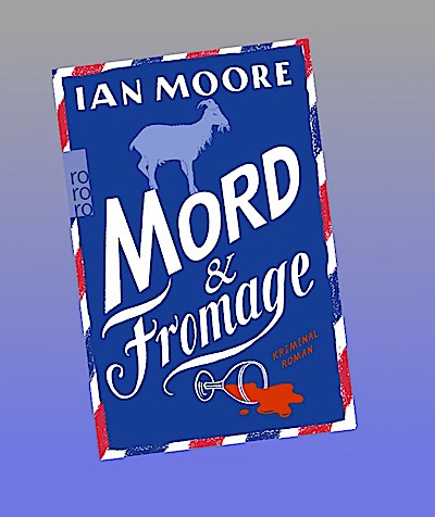 Mord & Fromage