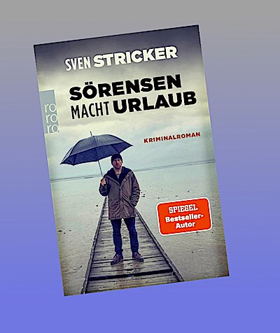 Sörensen macht Urlaub