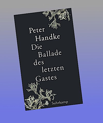 Die Ballade des letzten Gastes