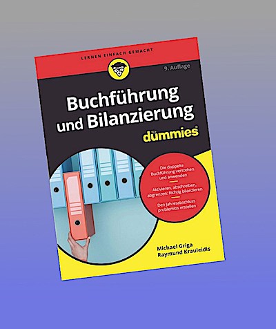 Buchführung und Bilanzierung für Dummies