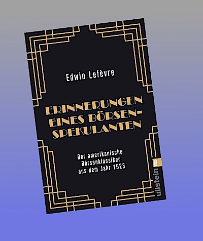 Erinnerungen eines Börsenspekulanten