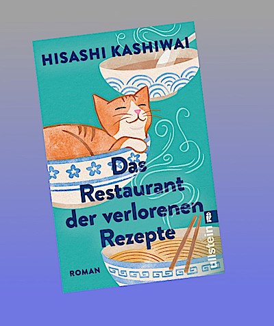 Das Restaurant der verlorenen Rezepte