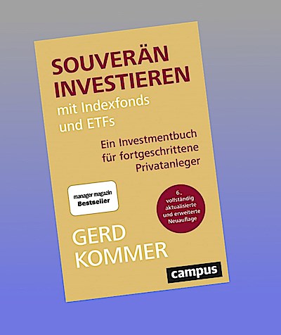 Souverän investieren mit Indexfonds und ETFs