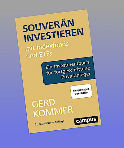 Souverän investieren mit Indexfonds und ETFs