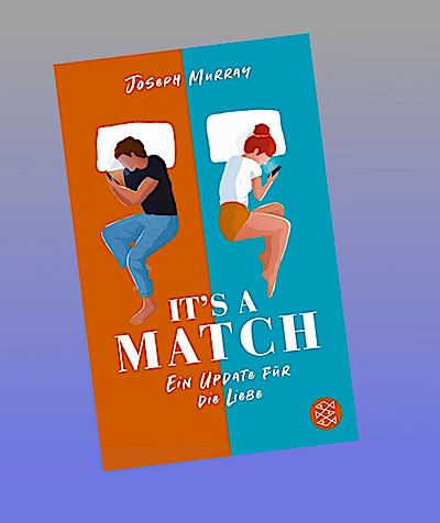 It’s a match - Ein Update für die Liebe