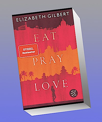 Eat, Pray, Love