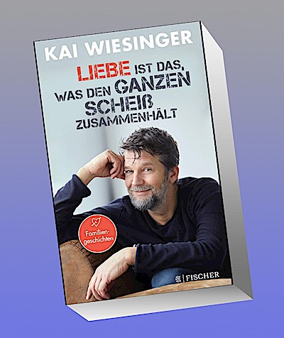 Liebe ist das, was den ganzen Scheiß zusammenhält